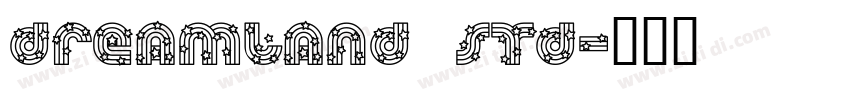 Dreamland Std字体转换